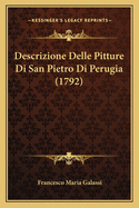 Descrizione Delle Pitture Di San Pietro Di Perugia (1792)