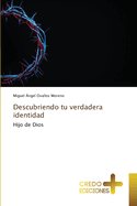 Descubriendo tu verdadera identidad