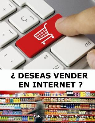 Deseas Vender En Internet ? - Morales Msm, Prof Martin Sanchez