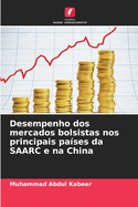 Desempenho dos mercados bolsistas nos principais pa?ses da SAARC e na China