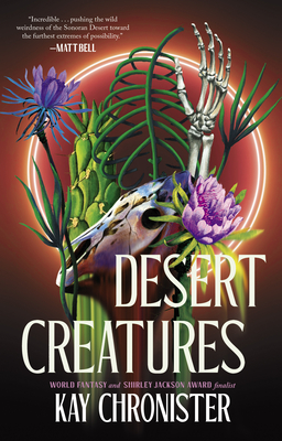 Desert Creatures - Chronister, Kay