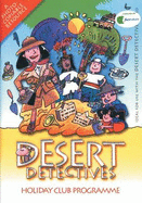 Desert Detectives