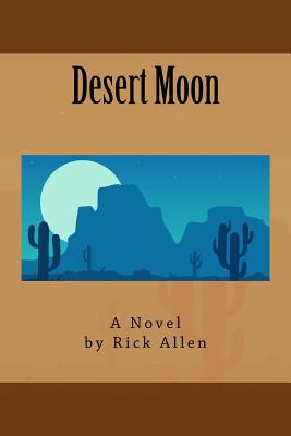 Desert Moon - Allen, Rick