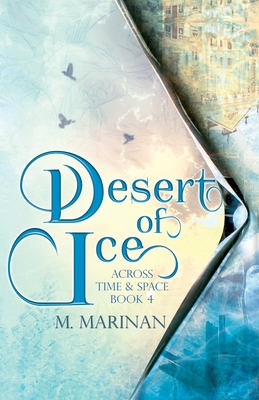 Desert of Ice - Marinan, M