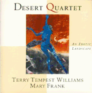 Desert Quartet: An Erotic Landscape