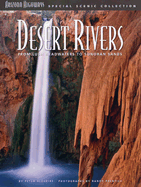 Desert Rivers: From Lush Headwaters to Sonoran Sands