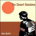 Desert Sessions, Vols. 3 & 4 - Desert Sessions