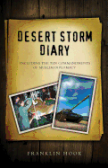 Desert Storm Diary: Including the Ten Commandments of Muslim Diplomacy