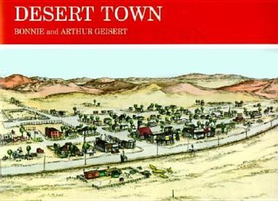 Desert Town - Geisert, Bonnie