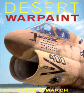 Desert Warpaint: Osprey Colour Library - March, Peter R