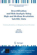 Desertification and Risk Analysis Using High and Medium Resolution Satellite Data - Marini, Alberto (Editor), and Talbi, Mohamed (Editor)