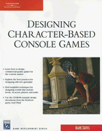 Desiging Character-Based Console Games