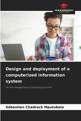 Design and deployment of a computerized information system - Mputubala, Sbastien Chadrack