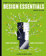 Design Essentials for Adobe (R) Photoshop (R) 7 and Illustrator (R) 10