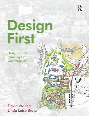 Design First - Walters, David, and Brown, Linda