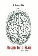 Design for a Brain: The Origin of Adaptive Behavior