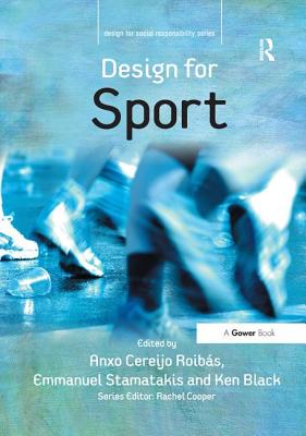 Design for Sport - Roibs, Anxo Cereijo, and Stamatakis, Emmanuel