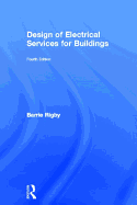 Design of Electrical Services for Buildings