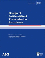 Design of Latticed Steel Transmission Structures