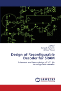 Design of Reconfigurable Decoder for Sram