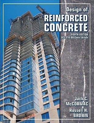 Design of Reinforced Concrete - McCormac, Jack C, and Brown, Russell H