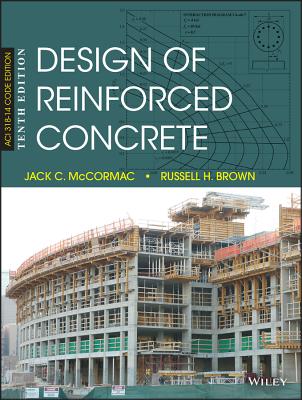 Design of Reinforced Concrete - McCormac, Jack C, and Brown, Russell H
