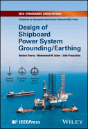 Design of Shipboard Power System Grounding / Earthing