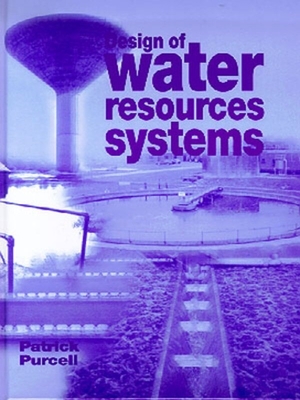 Design of Water Resources Systems - Purcell, Patrick