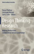 Design Thinking Research: Making Distinctions: Collaboration Versus Cooperation