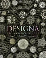 Designa: Technical Secrets of the Traditional Visual Arts