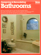 Designing and Remodeling Bathrooms - Beckstrom, Robert J, and Berkstrom, Robert, and Fox, Jill (Editor)
