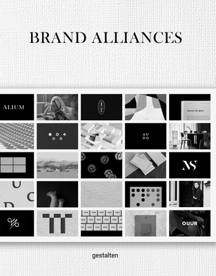 Designing Brands: A Collaborative Approach to Creating Meaningful Identities - gestalten (Editor), and Depicolzuane, Mario (Editor)