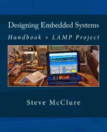 Designing Embedded Systems: Handbook + Lamp Project