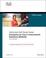 Designing for Cisco Internetwork Solutions (Design) Authorized Self-Study Guide - Teare, Diane