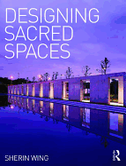 Designing Sacred Spaces