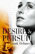 Desire and Pursuit
