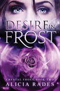 Desire in Frost