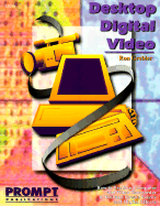 Desktop Digital Video - Grebler, Ron