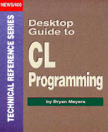 Desktop Guide to CL Programming