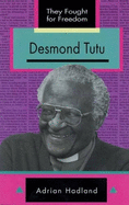 Desmond Tutu: Grade 10 - 12