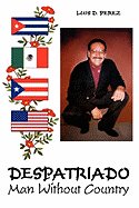 Despatriado: Man Without Country