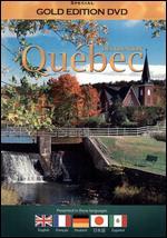 Destination: Quebec Province - 