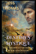 Destiny's Mystique