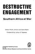 Destructive Engagement: Southern Africa at War