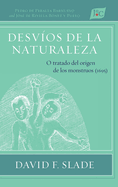 Desvos de la naturaleza: O tratado del origen de los monstruos (1695)