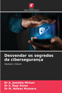 Desvendar os segredos da ciberseguran?a