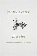 Desvios/Detours: Un Impredecible Camino Hacia Su Destino