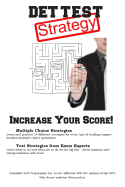 Det Test Strategy: Winning Multiple Choice Strategies for the Diagnostic Entrance Test Det