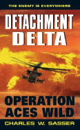 Detachment Delta: Operation Aces Wild