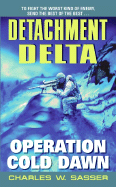 Detachment Delta: Operation Cold Dawn